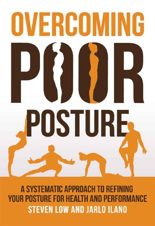 《克服不良姿势,Overcoming Poor Posture: A Systematic Approach to Refining Your Posture for Health and Performance》封面图片