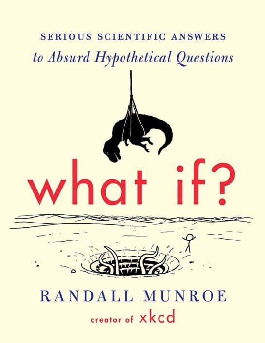 《如果…怎么办？对荒谬假设问题的严肃科学回答》封面图片