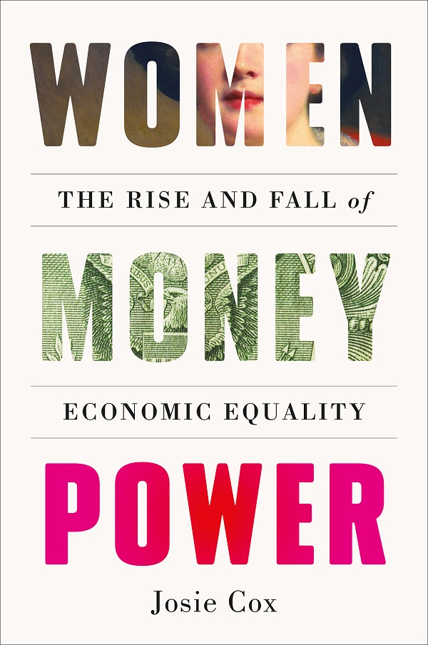 《Women Money Power：The Rise and Fall of Economic Equality》封面图片